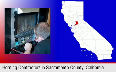 a heating contractor servicing a gas fireplace; Sacramento County highlighted in red on a map