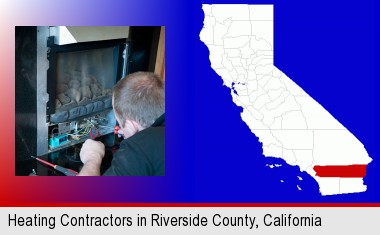 a heating contractor servicing a gas fireplace; Riverside County highlighted in red on a map